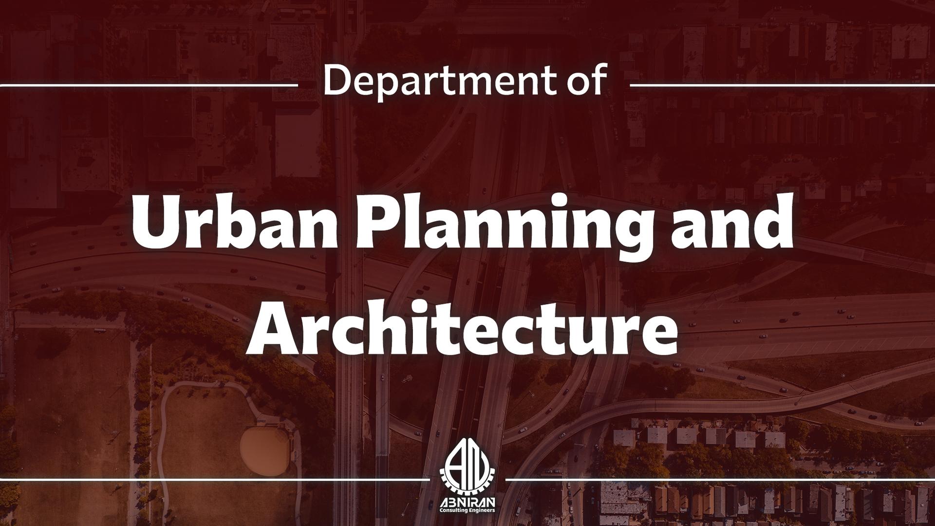 Urban planning and Architecture