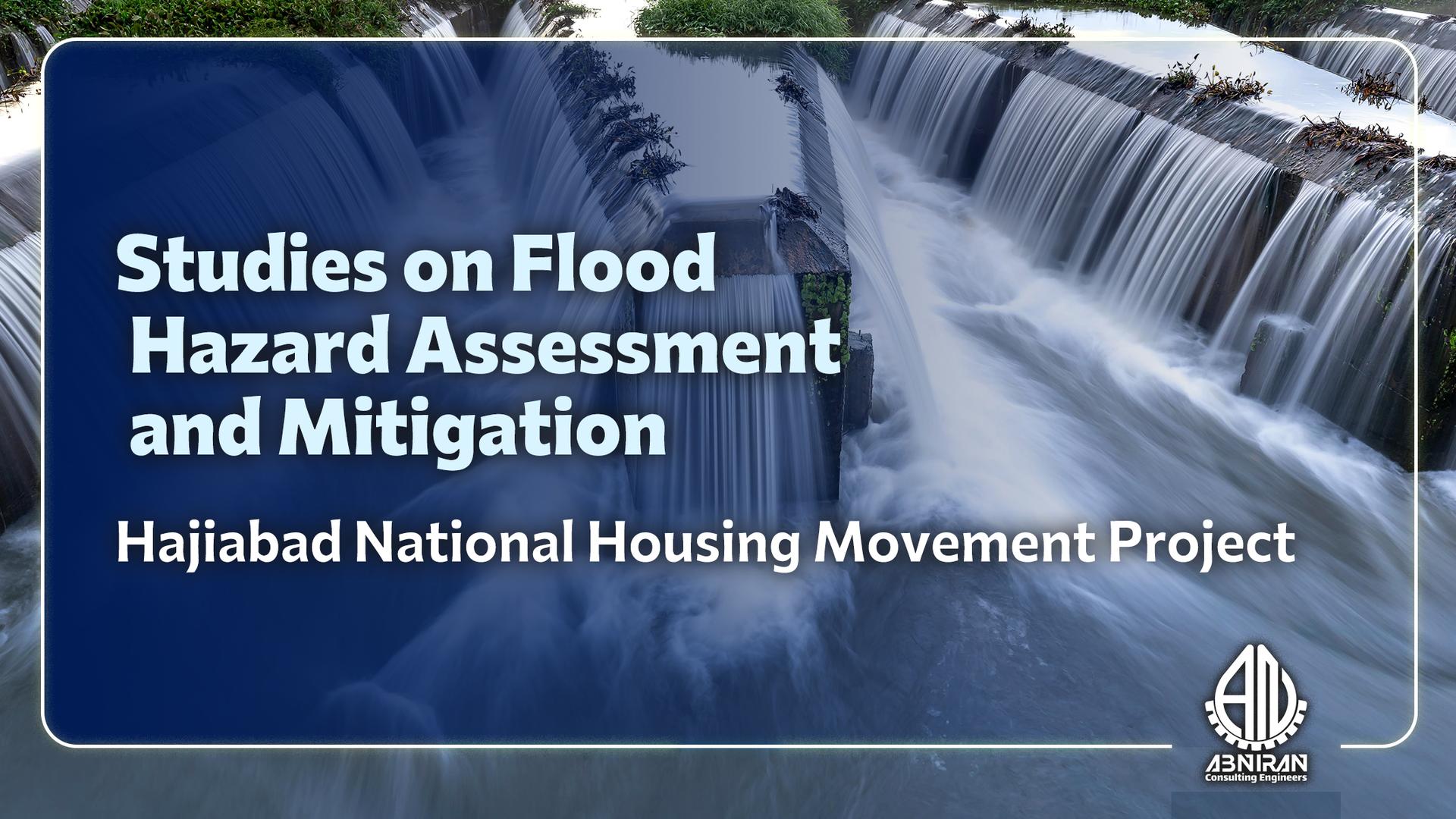 Flood Vulnerability and Protection Studies