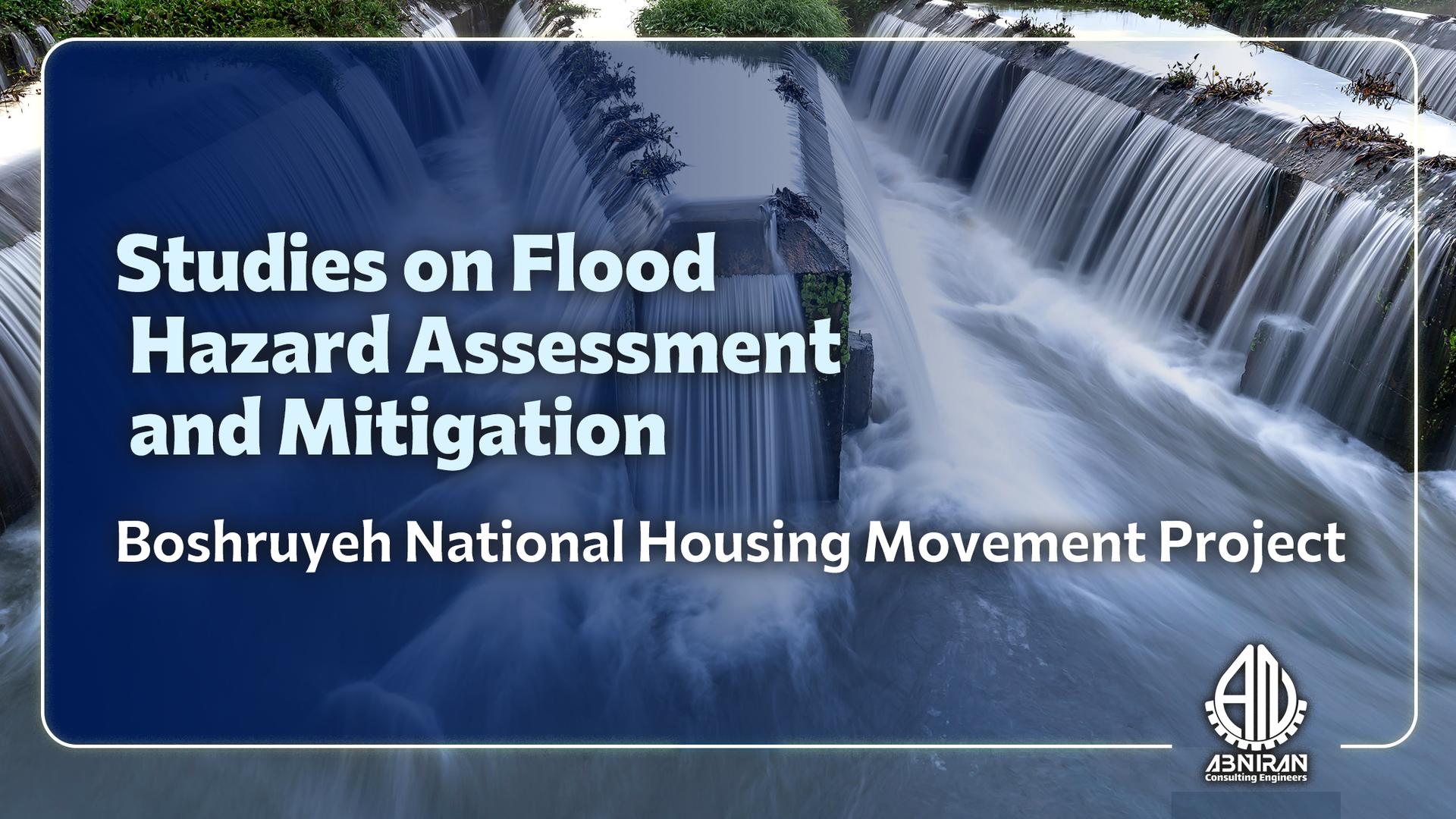 Flood Vulnerability and Protection Studies