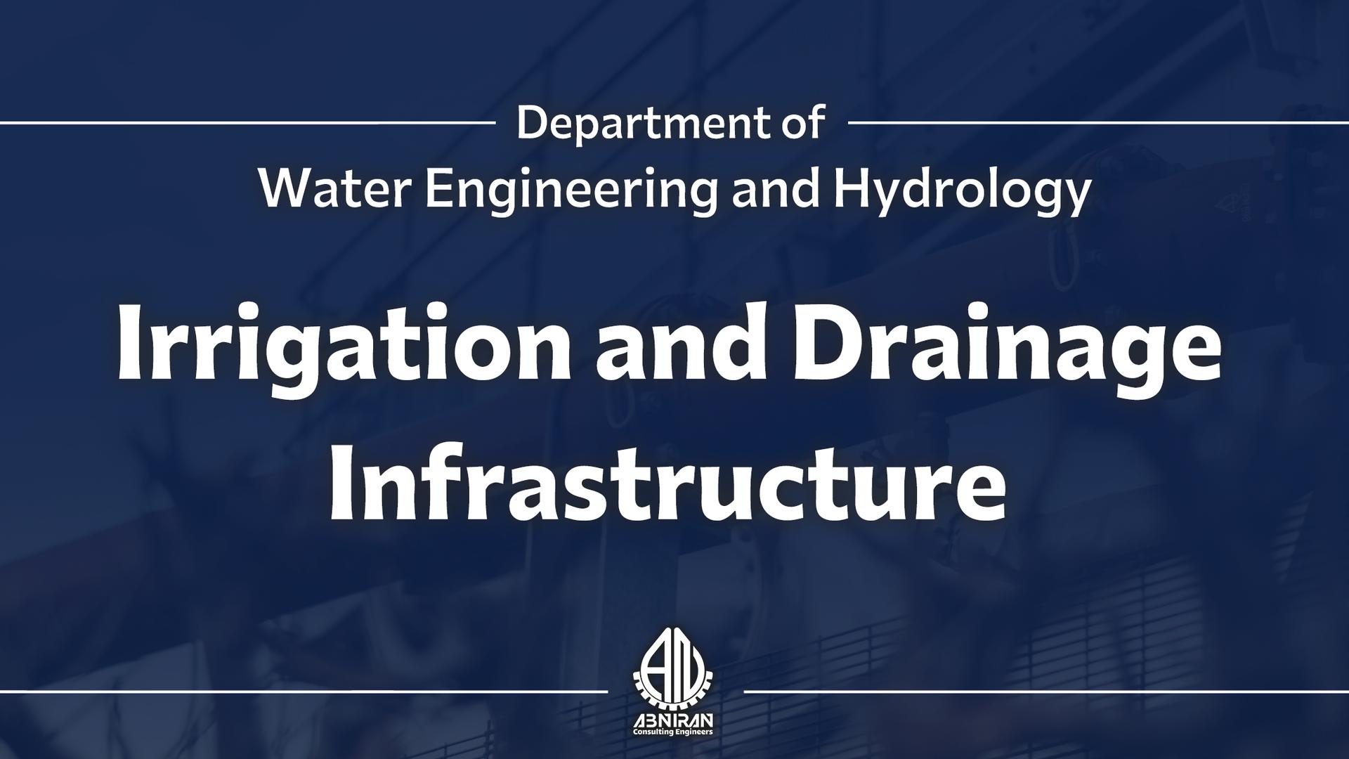 Irrigation and drainage networks